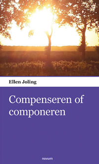 Abc Uitgeverij Compenseren Of Componeren - Ellen Joling