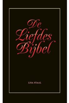 Abc Uitgeverij De liefdes bijbel - Boek Lisa Staal (9080703125)