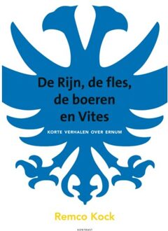 Abc Uitgeverij De Rijn, De Fles, De Boeren En Vites - Remco Kock