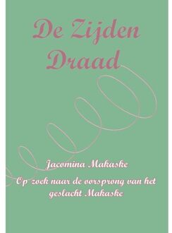 Abc Uitgeverij De Zijden Draad - Jacomina Makaske