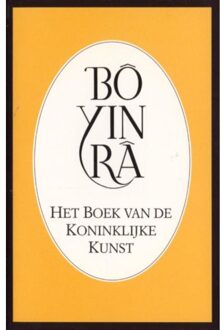Abc Uitgeverij Het boek van de Koninklijke Kunst - Boek Bo Yin Ra (9073007127)