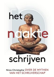 Abc Uitgeverij Het Naakte Schrijven - Nirav Christophe