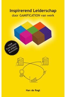 Abc Uitgeverij Inspirerend Leiderschap door GAMIFICATION van werk