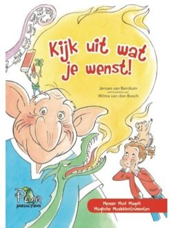 Abc Uitgeverij Kijk Uit Wat Je Wenst - Meneer Musi Mago's