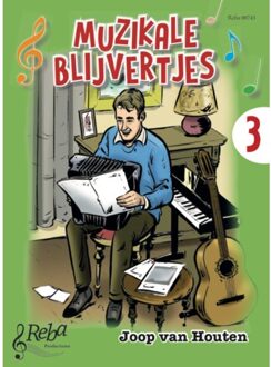 Abc Uitgeverij Muzikale Blijvertjes / 3 - Joop van Houten