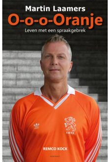 Abc Uitgeverij O-o-o-Oranje - Martin Laamers - (ISBN:9789492411099)