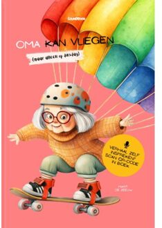 Abc Uitgeverij Oma Kan Vliegen - Familieserie - Marit de Zeeuw