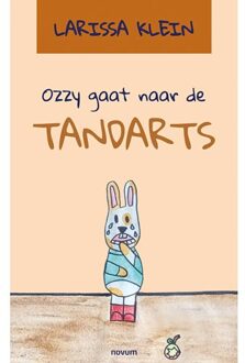 Abc Uitgeverij Ozzy Gaat Naar De Tandarts - Larissa Klein