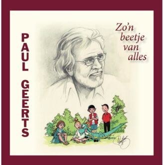 Abc Uitgeverij Paul Geerts, Zo'n Beetje Van Alles - Paul Geerts