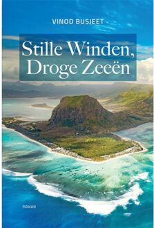 Abc Uitgeverij Stille Winden, Droge Zeeën - Vinod Busjeet