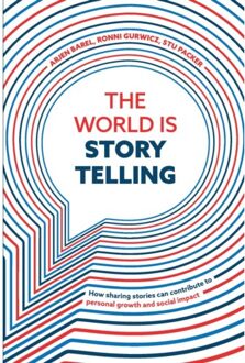 Abc Uitgeverij The World Is Storytelling - Arjen Barel