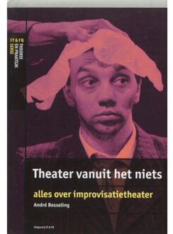 Abc Uitgeverij Theater vanuit het niets - Boek A. Besseling (9064034915)