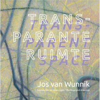 Abc Uitgeverij Transparante Ruimte - Jos van Wunnik