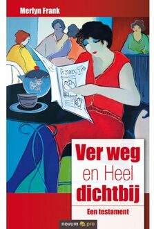 Abc Uitgeverij Ver weg en heel dichtbij - Boek Merlyn Frank (3990643118)
