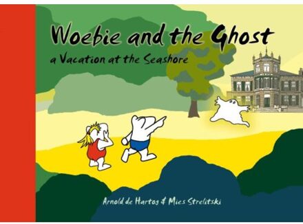 Abc Uitgeverij Woebie and the ghost - Boek Mies Strelitski (9079498068)