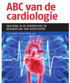 Abc Van De Cardiologie - Jaap Deckers