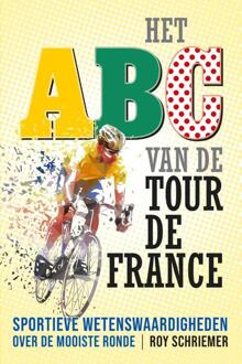 ABC van de Tour de France -  Roy Schriemer (ISBN: 9789493432611)