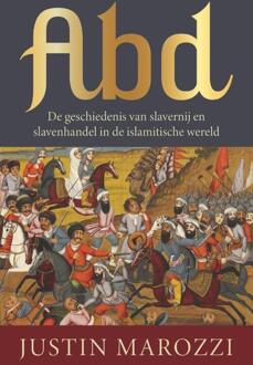 Abd -  Justin Marozzi (ISBN: 9789401921121)