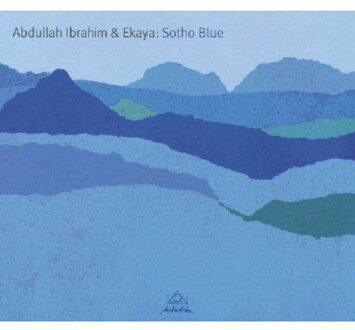 Abdullah Ibrahim & Ekaya - Sotho Blue