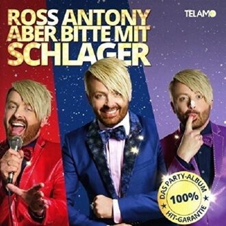 Aber Bitte Mit Schlager - Ross Antony