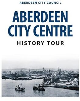 Aberdeen City Centre History Tour