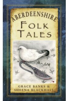 Aberdeenshire Folk Tales - Grace Banks