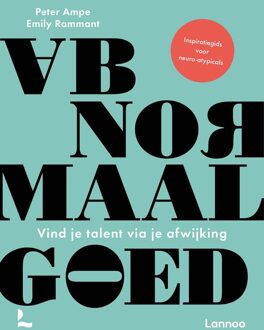 Abnormaal goed - Peter Ampe, Emily Rammant - ebook