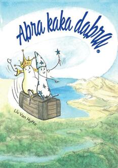 Abra kaka dabra -  Liv van Hyfte (ISBN: 9789465099279)