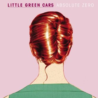 Absolute Zero - Little Green Cars