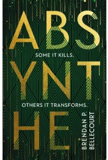 Absynthe - Brendan P. Bellecourt