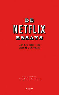 Academia Press De Netflix Essays - Daan Borloo, Florian Deroo - ebook
