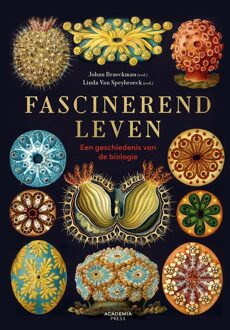 Academia Press Fascinerend leven - Johan Braeckman, Linda Van Speybroeck - ebook