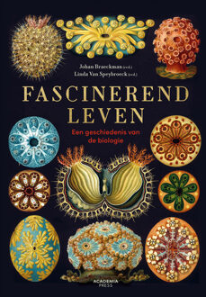 Academia Press Fascinerend leven - Johan Braeckman, Linda Van Speybroeck - ebook