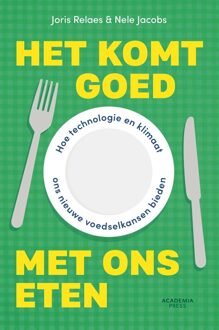 Academia Press Het komt goed met ons eten - Joris Relaes, Nele Jacobs - ebook