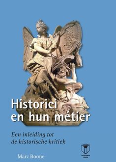 Academia Press Historici en hun metier - Marc Boone - ebook