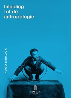Academia Press Inleiding tot de antropologie - Hugo DeBlock - ebook