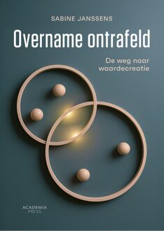 Academia Press Overname ontrafeld - Sabine Janssens - ebook
