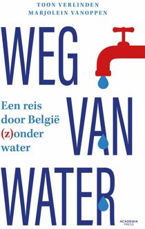 Academia Press Weg van water - Toon Verlinden, Marjolein Vanoppen - ebook