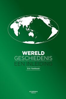 Academia Press Wereldgeschiedenis - Eric Vanhaute - ebook