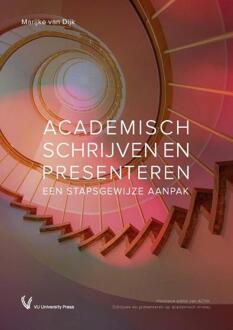 Academisch schrijven en presenteren -  Marijke van Dijk (ISBN: 9789086598687)