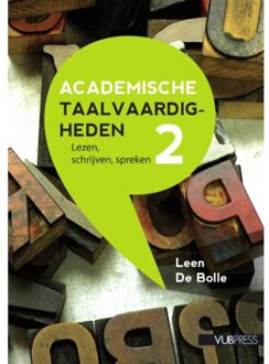 Academische taalvaardigheden / 2 - Boek Leen de Bolle (9054877928)