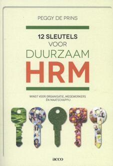 Acco Uitgeverij 12 sleutels voor duurzaam HRM - Boek Peggy de Prins (9462921768)