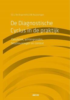 Acco Uitgeverij De diagnostische cyclus in de praktijk - Boek E.E.J. de Bruijn (9462921687)