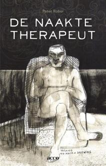 Acco Uitgeverij De naakte therapeut - Boek Peter Rober (9033489996)