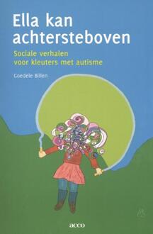 Acco Uitgeverij Ella kan achtersteboven - Boek Goedele Billen (9462921709)