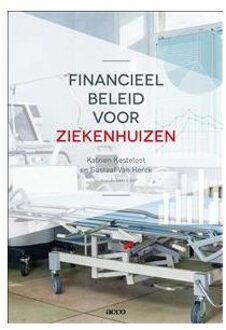 Acco Uitgeverij Financieel beleid voor ziekenhuizen - Boek Katrien Kesteloot (946292130X)