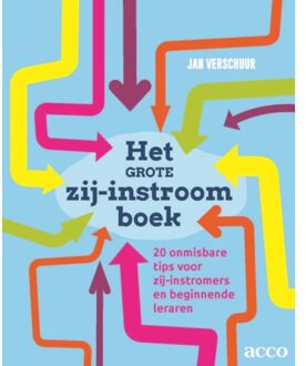 Acco Uitgeverij Het Grote Zij-Instroom Boek - Jan Verschuur