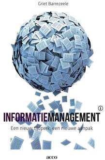 Acco Uitgeverij Informatiemanagement: een nieuw tijdperk , een nieuwe aanpak - Boek Griet Barrezeele (9033485214)
