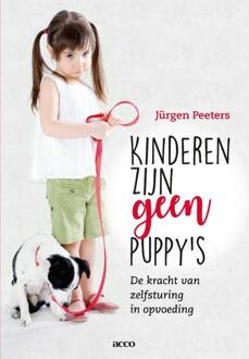 Acco Uitgeverij Kinderen zijn geen puppy's - Boek Jürgen Peeters (9463441999)