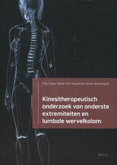 Acco Uitgeverij Kinesitherapeutisch onderzoek van onderste extremiteiten en lumbale wervelkolom - Boek Filip Staes (9463443568)